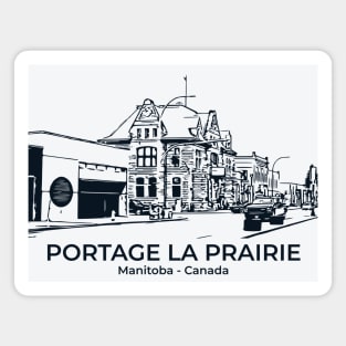 Portage la Prairie - Manitoba Magnet